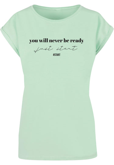 Ladies Just Start T-Shirt