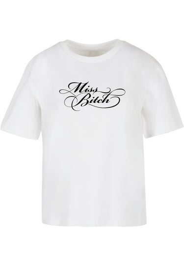 Miss Bitch Tee