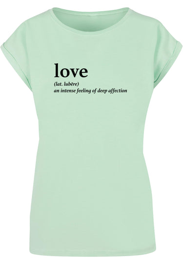 Ladies Love Definition Extended Shoulder Tee